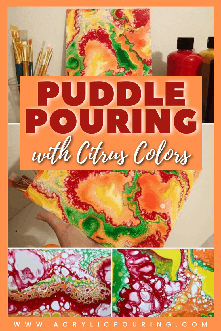 Puddle Pouring with Citrus Colors - AcrylicPouring.com
