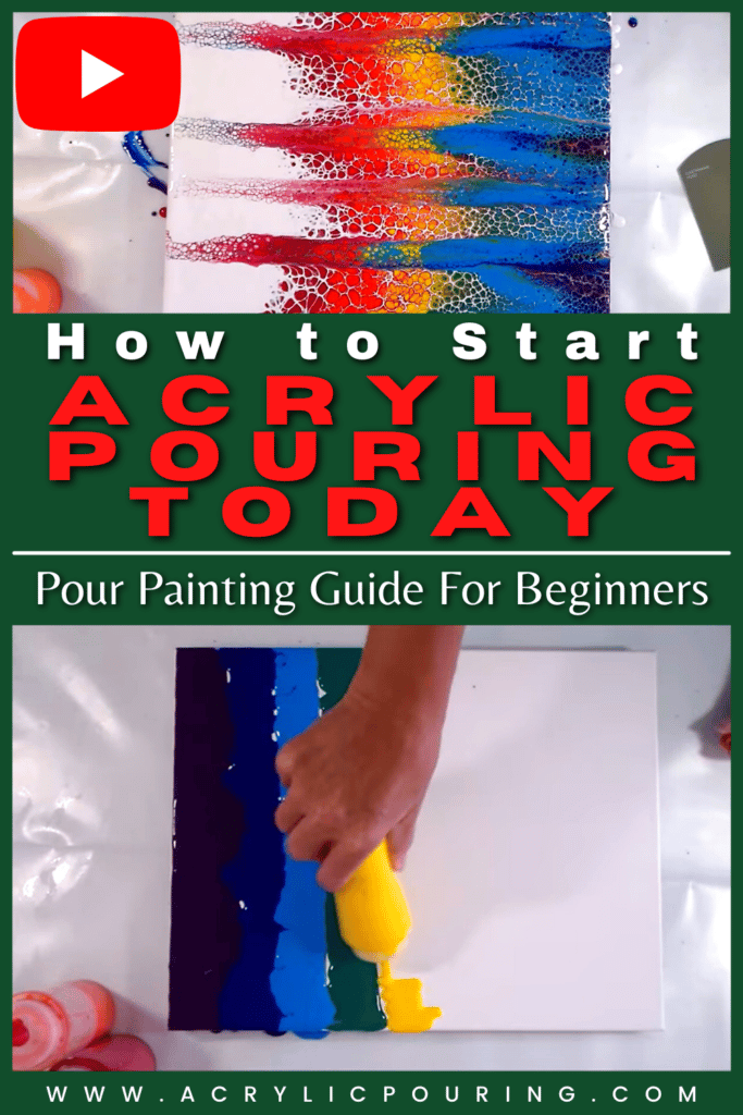 Pour Painting for Beginners - How to Start Acrylic Pouring Today