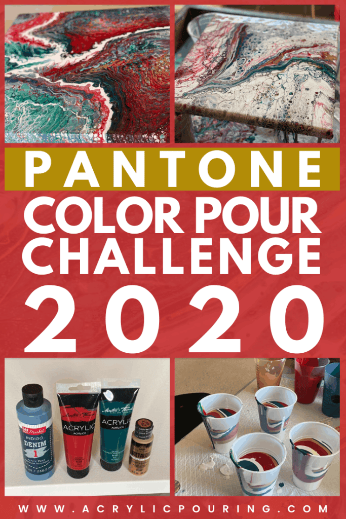 Pantone Color Pour Challenge 2020 Acrylic Pouring