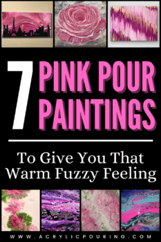 7 Pink Pour Paintings To Give You That Warm Fuzzy Feeling ...