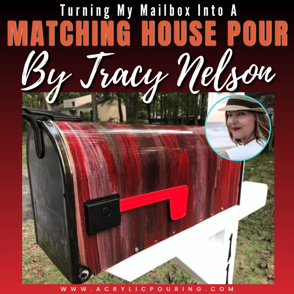 IG Turning My Mailbox Into A Matching House Pour By Tracy Nelson Acrylic Pouring 1