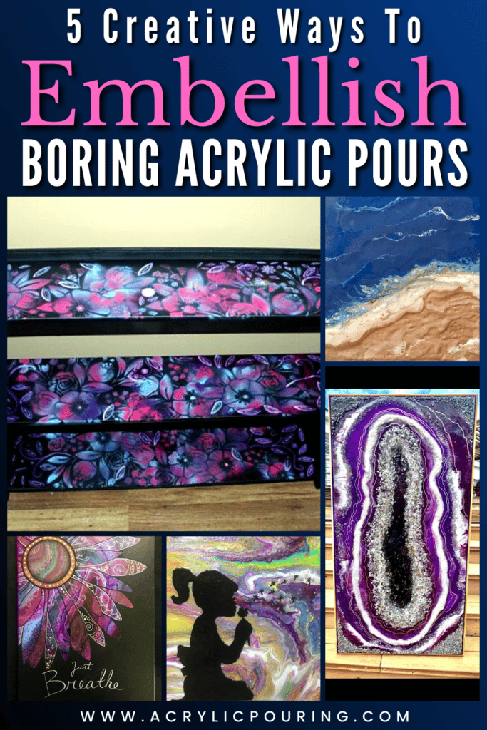5 Creative Ways to Embellish Boring Acrylic Pours Acrylic Pouring 1